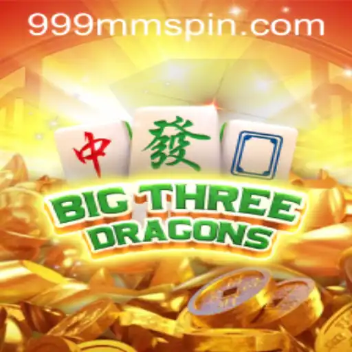 BigThreeDragons: Unveiling the Magic of 999MM