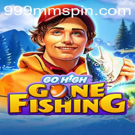 GoHighGoneFishing: Dive into the Digital Waters with 999MM