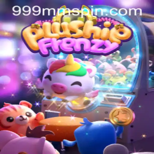 Exploring PlushieFrenzy: The Adorable Gaming Phenomenon and the Buzz Around 999MM
